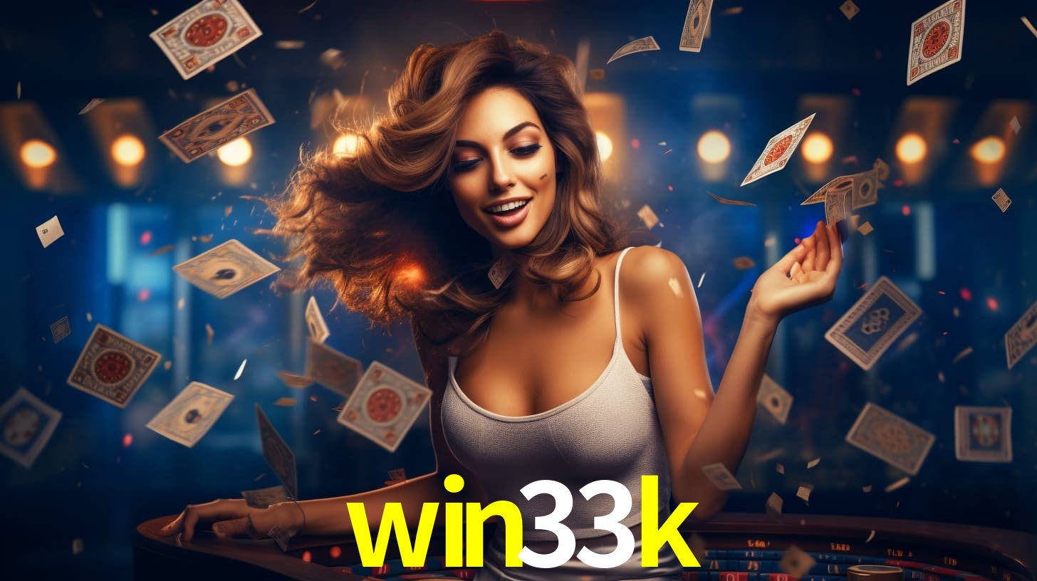 win33k: A Experiência de Casino com Jogos de Mesa ao Vivo